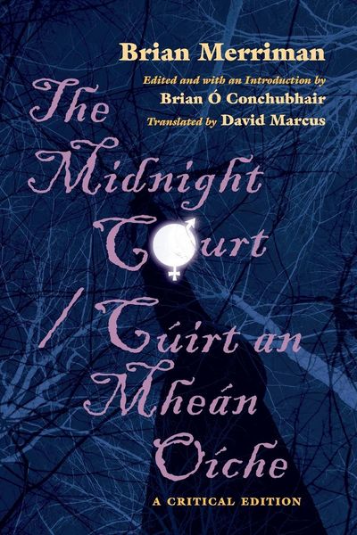 Produktbild: The Midnight Court / C&uacute;irt an Mhe&aacute;n O&iacute;che