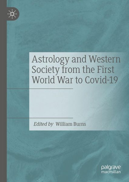 Produktbild: Astrology and Western Society from the First World War to Covid-19