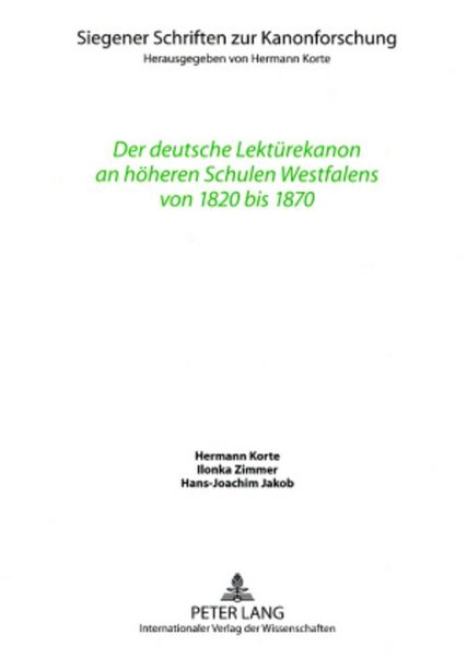Produktbild: Der deutsche Lekt&uuml;rekanon an h&ouml;heren Schulen Westfalens von 1820 bis 1870