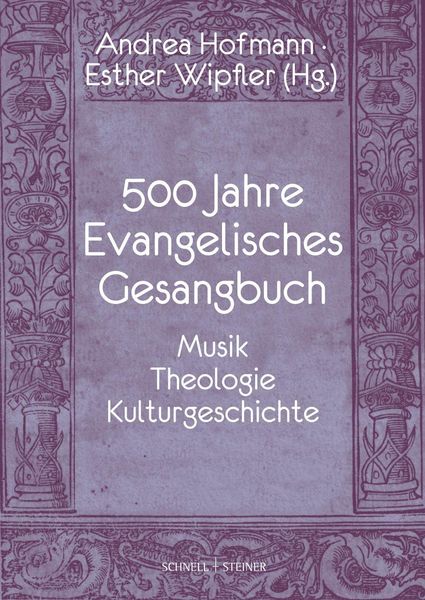 Produktbild: 500 Jahre Evangelisches Gesangbuch