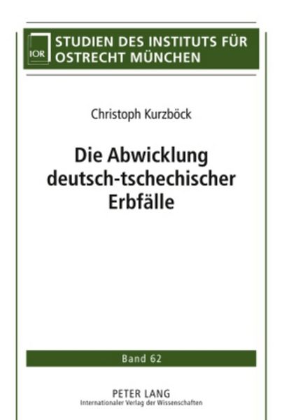 Produktbild: Die Abwicklung deutsch-tschechischer Erbfaelle