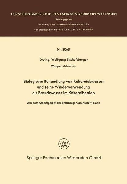 Produktbild: Biologische Behandlung von Kokereiabwasser und seine Wiederverwendung als Brauchwasser im Kokereibetrieb