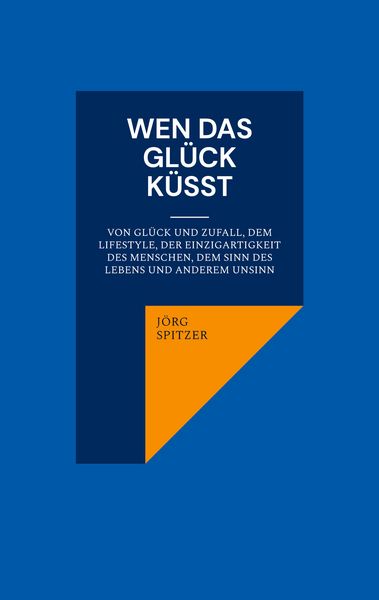 Produktbild: Wen das Gl&uuml;ck k&uuml;sst