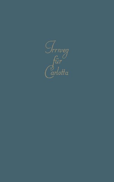 Produktbild: Irrweg f&uuml;r Carlotta