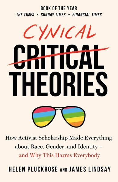 Book cover of Cynical Theories