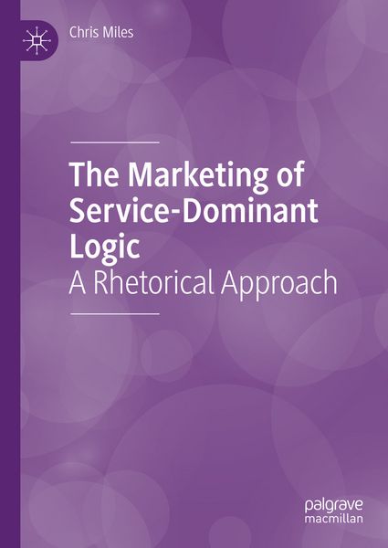 Produktbild: The Marketing of Service-Dominant Logic