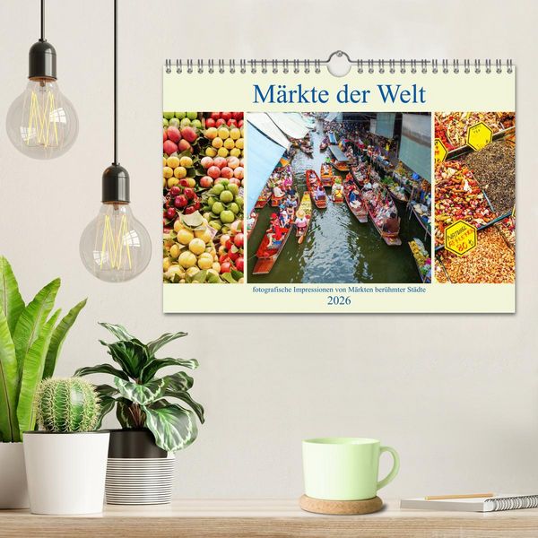 Produktbild: M&auml;rkte der Welt - fotografische Impressionen von M&auml;rkten ber&uuml;hmter St&auml;dte (Wandkalender 2026 DIN A4 quer), CALVENDO Monatskalender