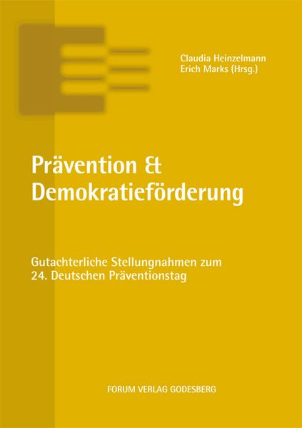 Prävention & Demokratieförderung, Taschenbuch von , Forum Vlg Godesberg, 9783964100047
