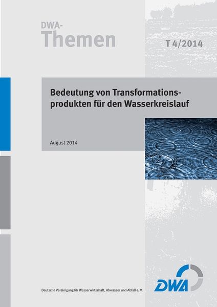 Produktbild: Bedeutung von Transformationsprodukten f&uuml;r den Wasserkreislauf