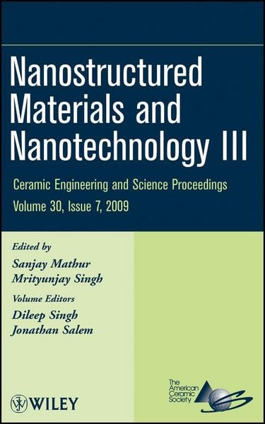 Produktbild: Nanostructured Materials and Nanotechnology III, Volume 30, Issue 7