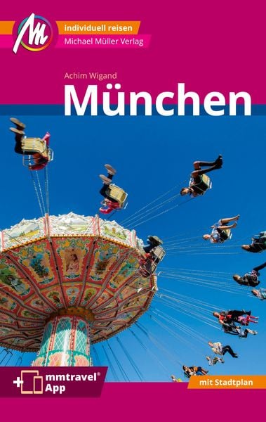 Produktbild: M&uuml;nchen MM-City Reisef&uuml;hrer Michael M&uuml;ller Verlag