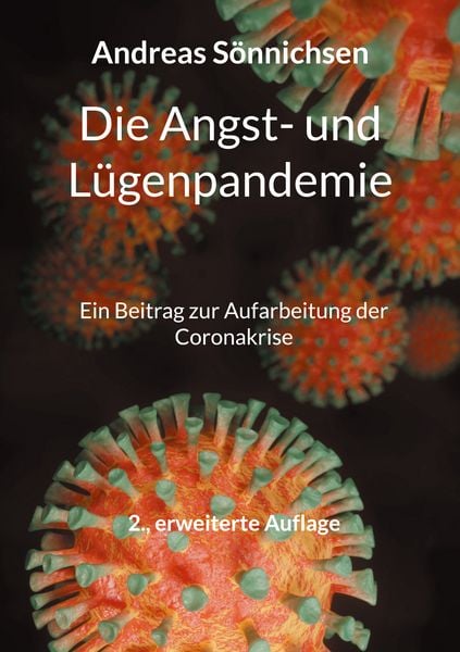Produktbild: Die Angst- und L&uuml;genpandemie