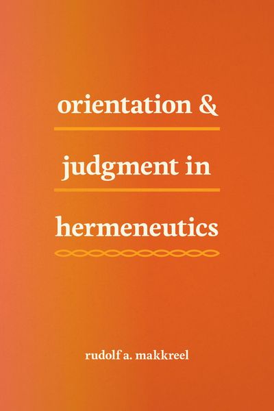 Produktbild: Orientation & Judgment in Hermeneutics