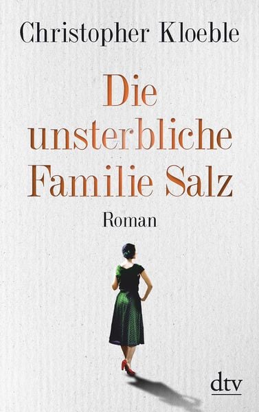 Produktbild: Die unsterbliche Familie Salz