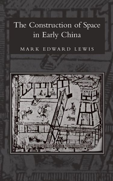Produktbild: The Construction of Space in Early China