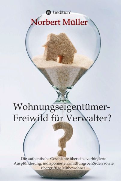 Produktbild: Wohnungseigent&uuml;mer- Freiwild f&uuml;r Verwalter?