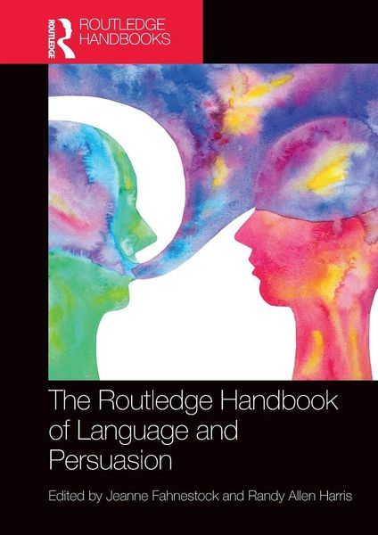 Produktbild: The Routledge Handbook of Language and Persuasion