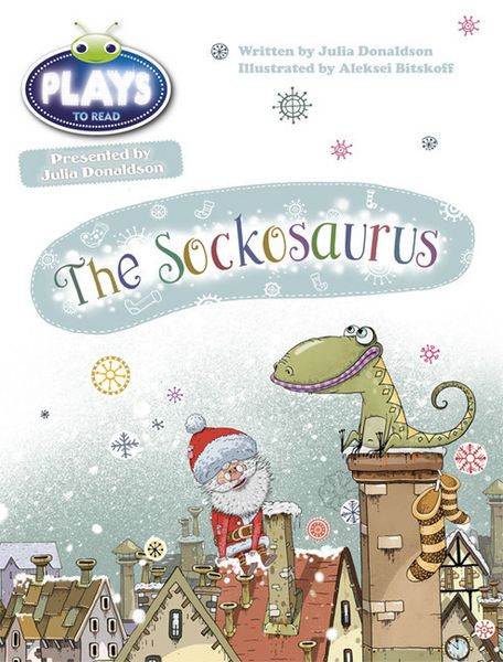 Produktbild: Bug Club Guided Julia Donaldson Plays Year 1 Blue The Sockosaurus