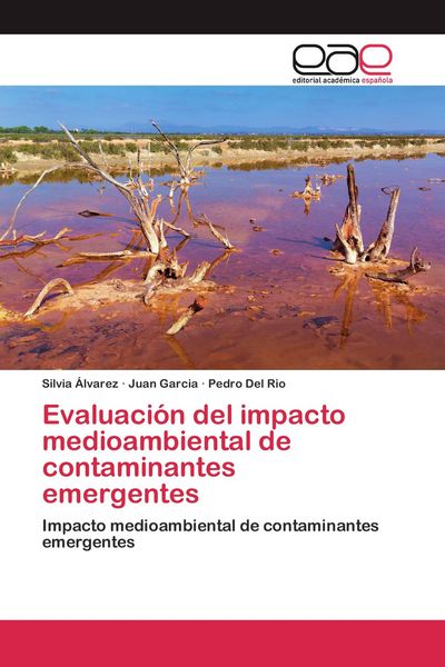 Produktbild: Evaluaci&oacute;n del impacto medioambiental de contaminantes emergentes