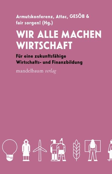 Produktbild: Wir alle machen Wirtschaft
