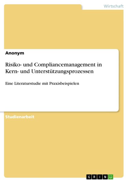 Produktbild: Risiko- und Compliancemanagement in Kern- und Unterst&uuml;tzungsprozessen