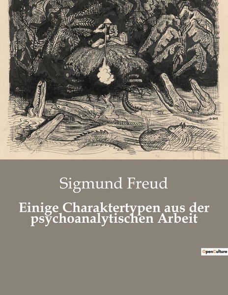Produktbild: Einige Charaktertypen aus der psychoanalytischen Arbeit