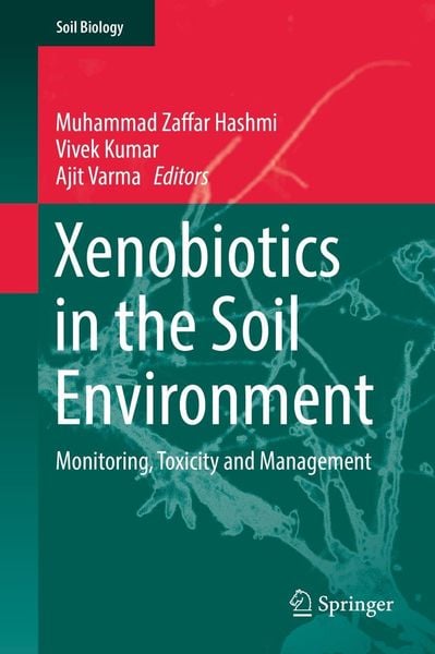Produktbild: Xenobiotics in the Soil Environment