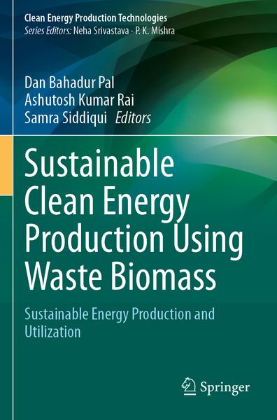 Produktbild: Sustainable Clean Energy Production Using Waste Biomass