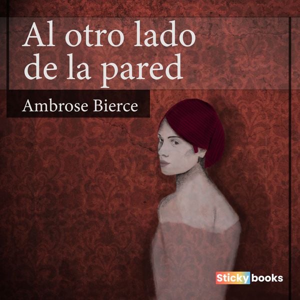 Al otro lado de la pared - Ambrose Bierce, Audio, 9789585283909