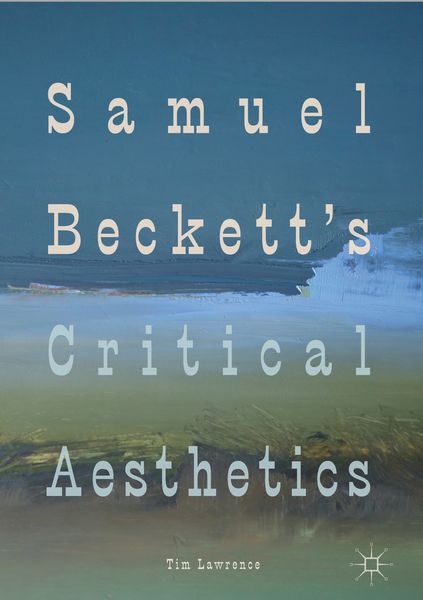 Produktbild: Samuel Beckett's Critical Aesthetics