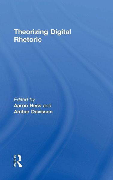 Produktbild: Theorizing Digital Rhetoric