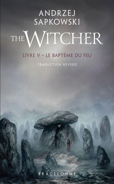 Produktbild: Sorceleur (Witcher) T5 : Le Bapt&ecirc;me du feu (traduction r&eacute;vis&eacute;e)
