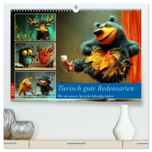 Produktbild: Tierisch gute Redensarten (hochwertiger Premium Wandkalender 2026 DIN A2 quer), Kunstdruck in Hochglanz