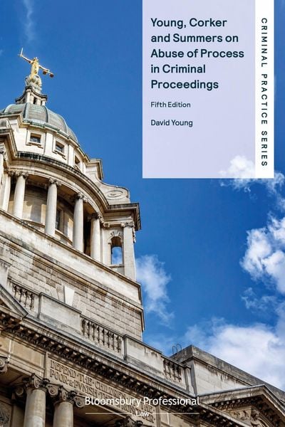 Produktbild: Young, Corker and Summers on Abuse of Process in Criminal Proceedings