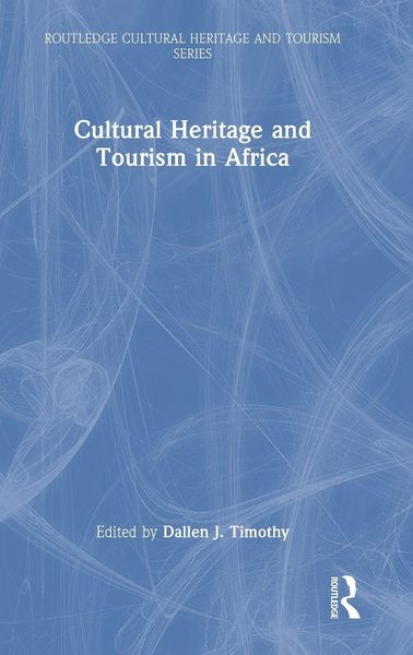 Produktbild: Cultural Heritage and Tourism in Africa