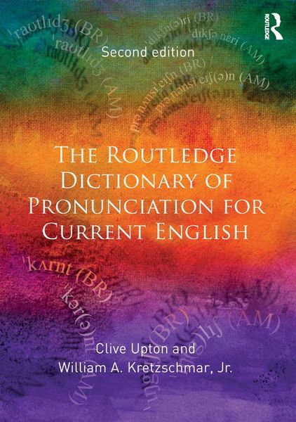 Produktbild: The Routledge Dictionary of Pronunciation for Current English