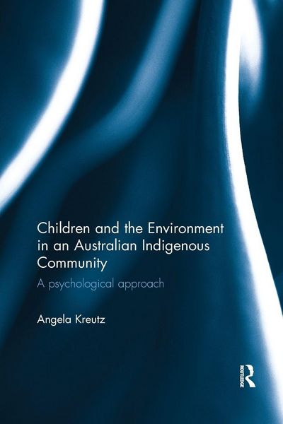 Produktbild: Children and the Environment in an Australian Indigenous Community