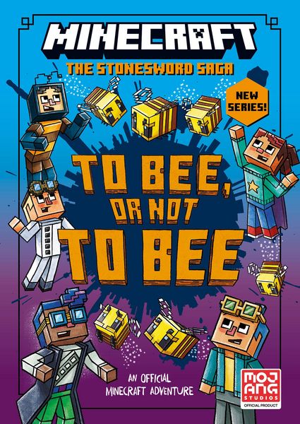 Produktbild: Minecraft: To Bee, Or Not to Bee! (Minecraft Stonesword Saga, Book 4)