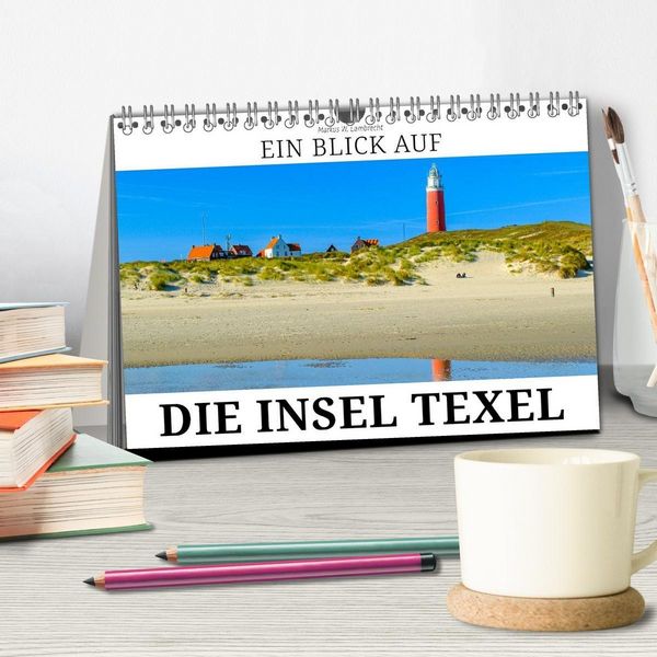 Produktbild: Ein Blick auf die Insel Texel (Tischkalender 2026 DIN A5 quer), CALVENDO Monatskalender