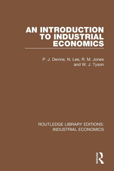 Produktbild: An Introduction to Industrial Economics
