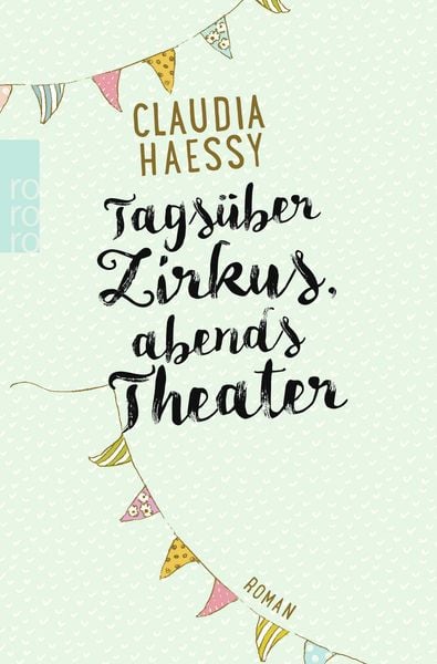 Produktbild: Tagsüber Zirkus, abends Theater