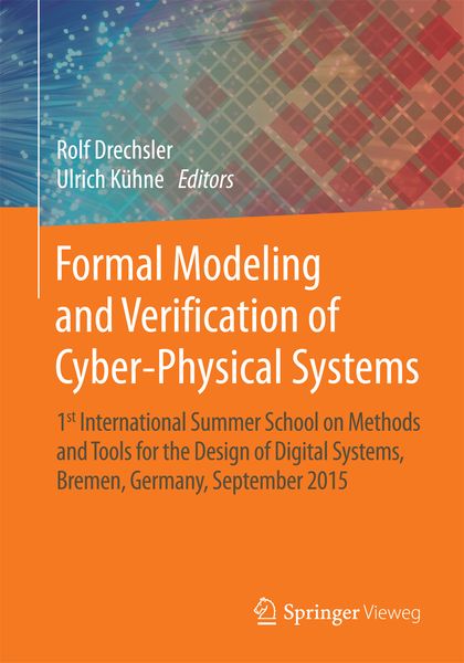 Produktbild: Formal Modeling and Verification of Cyber-Physical Systems
