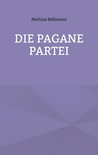 Produktbild: Die Pagane Partei