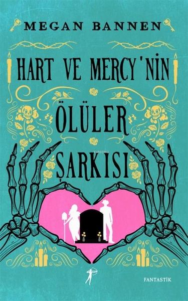 Produktbild: Hart ve Mercynin &Ouml;l&uuml;ler Sarkisi