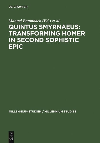 Produktbild: Quintus Smyrnaeus: Transforming Homer in Second Sophistic Epic
