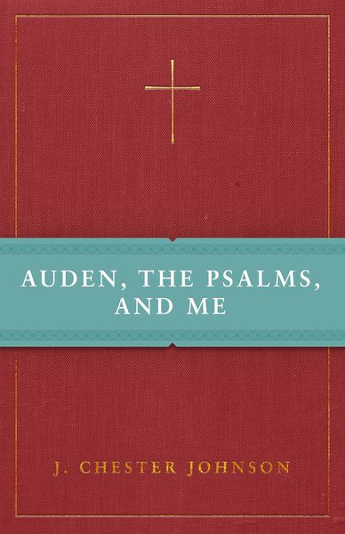 Produktbild: Auden, The Psalms, and Me