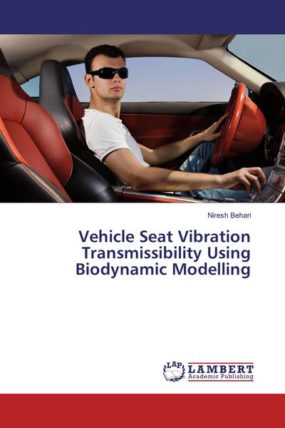 Produktbild: Vehicle Seat Vibration Transmissibility Using Biodynamic Modelling