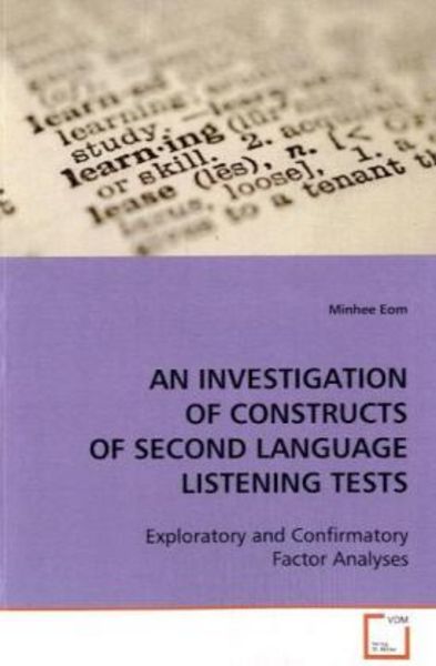 Eom Minhee: An Investigation Of Constructs Of Second Languag, Taschenbuch von Minhee Eom, VDM, 9783639093889