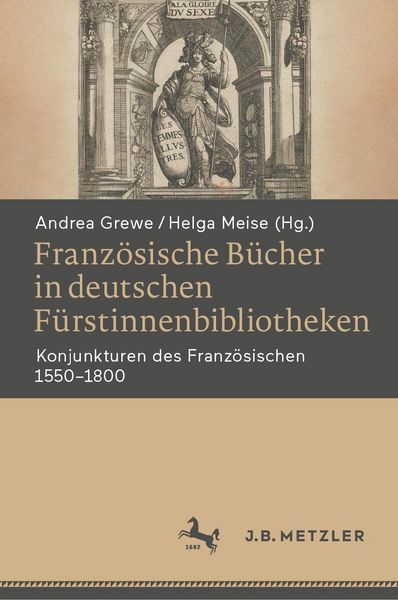 Produktbild: Franz&ouml;sische B&uuml;cher in deutschen F&uuml;rstinnenbibliotheken