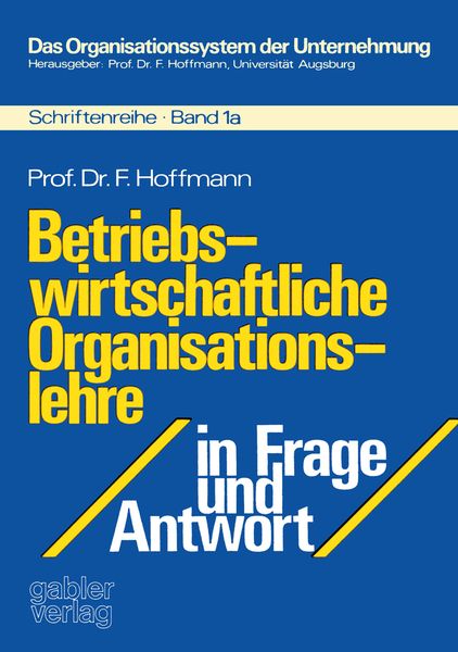 Produktbild: Betriebswirtschaftliche Organisationslehre in Frage und Antwort